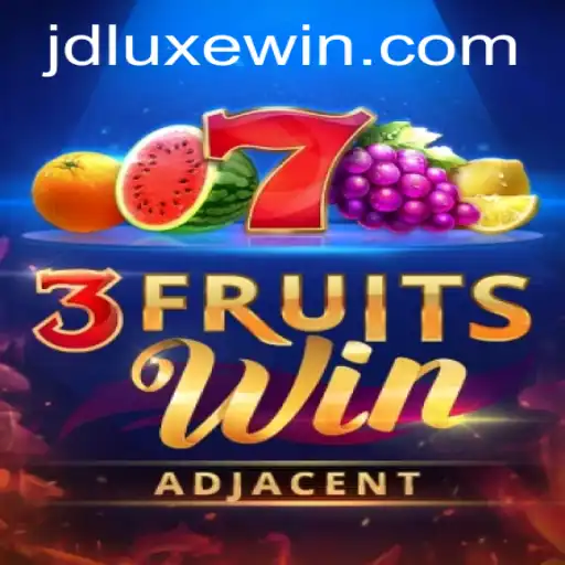 Discover the Exciting World of 3FruitsWin and the Innovative JDLUXE Experience